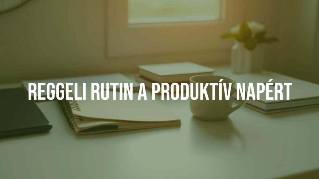 A productive morning routine, calm and focused start to the day, sunrise lighting, organized workspace with notebook and coffee, minimalist style.